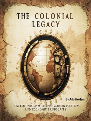 cover image of The Colonial Legacy